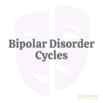 What Are Bipolar Disorder Cycles?