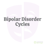 What Are Bipolar Disorder Cycles?