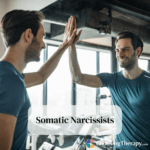 Somatic Narcissists: Definition, Signs, & How to Deal With One