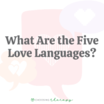 What Are the 5 Love Languages? Types, Benefits, and Criticisms