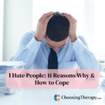 I Hate People: 11 Reasons Why & How to Cope